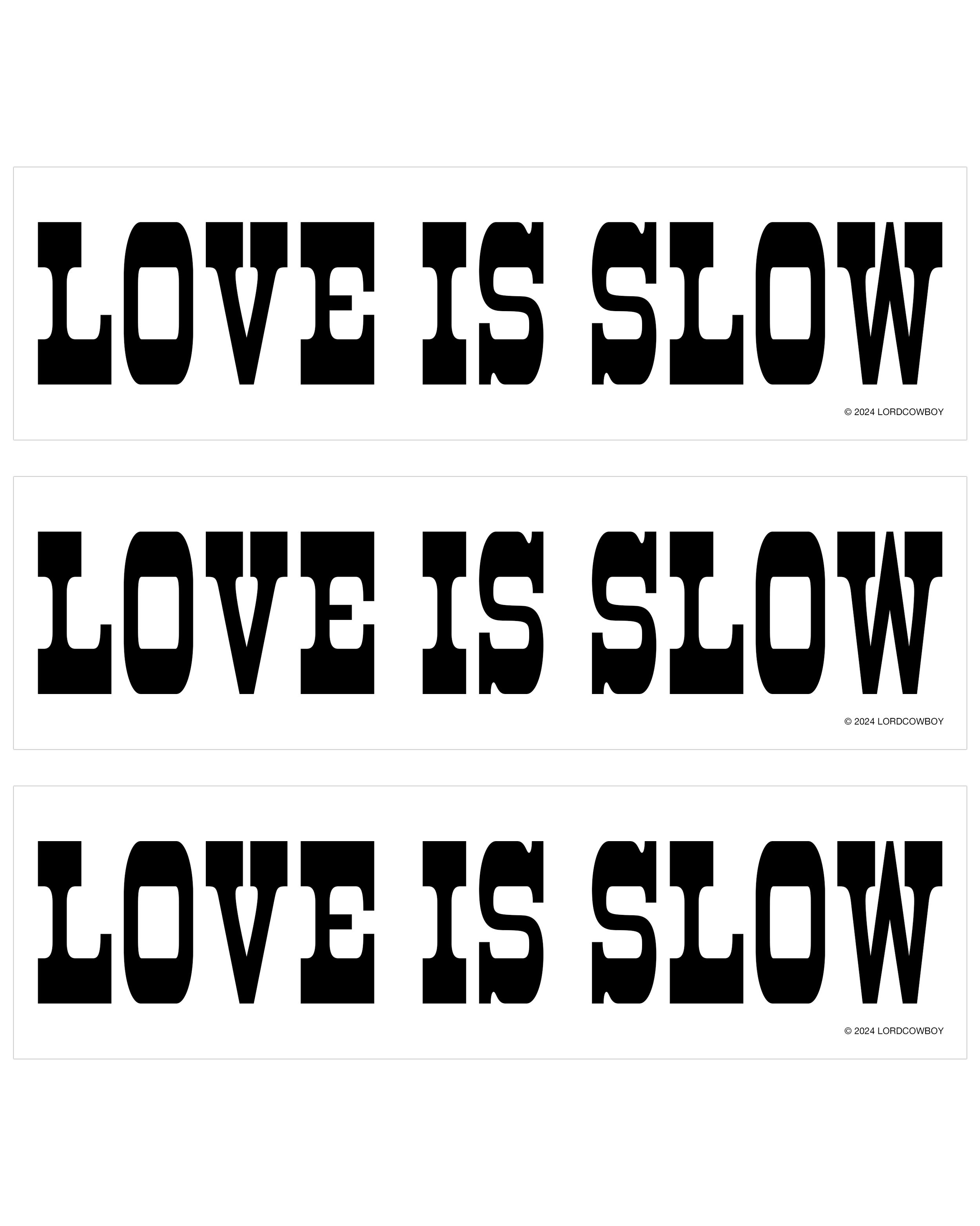 Love Is Slow - Sticker