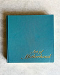 Art of Motherhood - Vintage Art Book