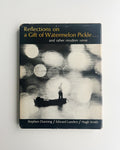Reflections on a Gift of Watermelon Pickle - Vintage Poetry Book