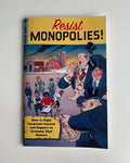 Resist Monopolies!: Fight Corporate Control - Zine