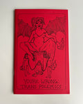 You're Wrong: Trans Polemics (Zine)